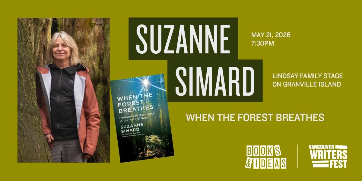 Books & Ideas: Suzanne Simard — When the Forest Breathes event poster