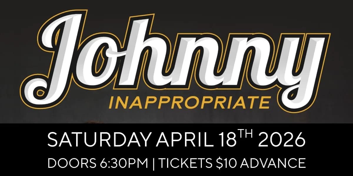 Johnny Inappropriate LIVE @ The Queen's event poster