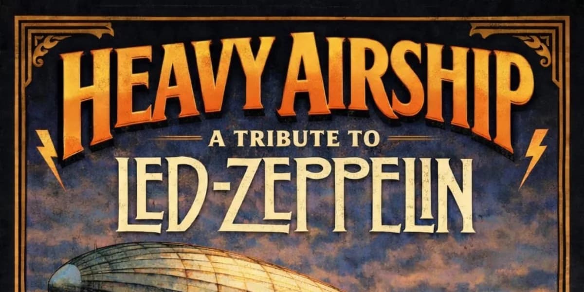 Heavy Airship - A Tribute to Led Zeppelin LIVE @ The Queen's event poster