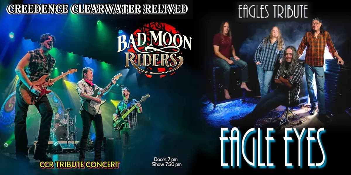CCR & EAGLES Tribute Concert event poster