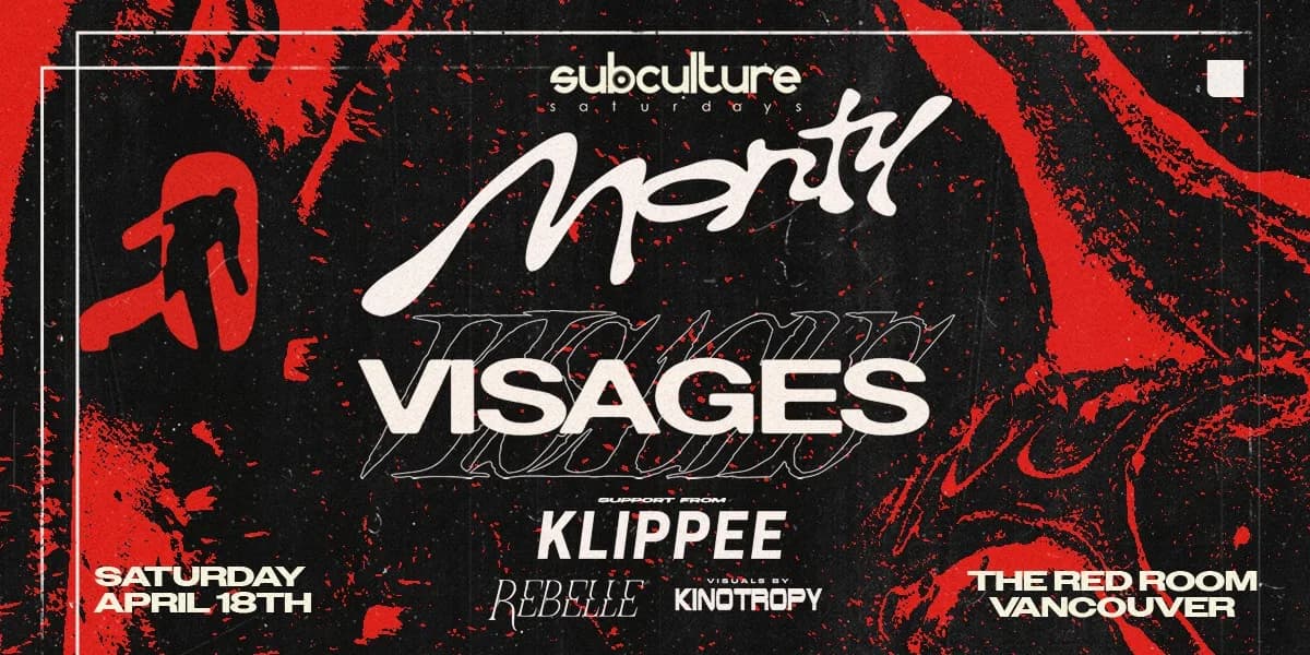 Monty & Visages at SUBculture Saturdays event poster