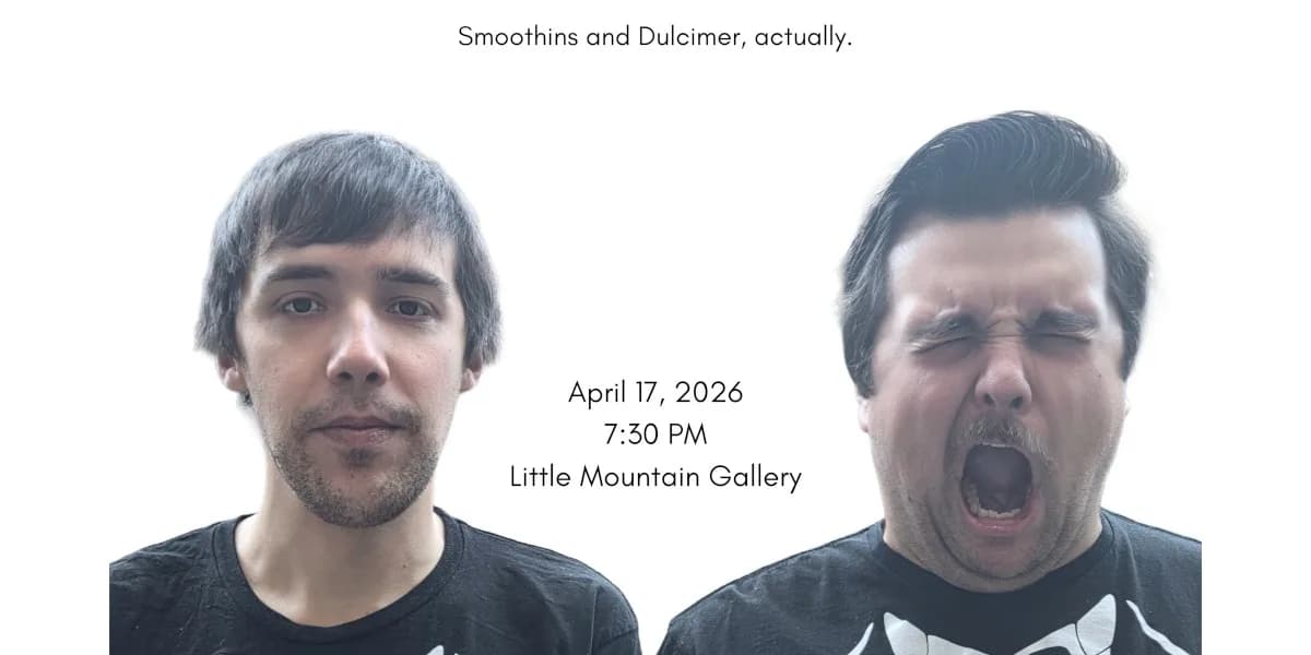Smoothins and Dulcimer, Actually event poster