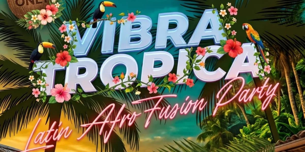 Vibra Tropica event poster