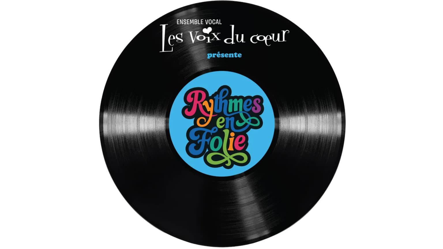 Les voix du coeur: Rythmes en Folie event poster