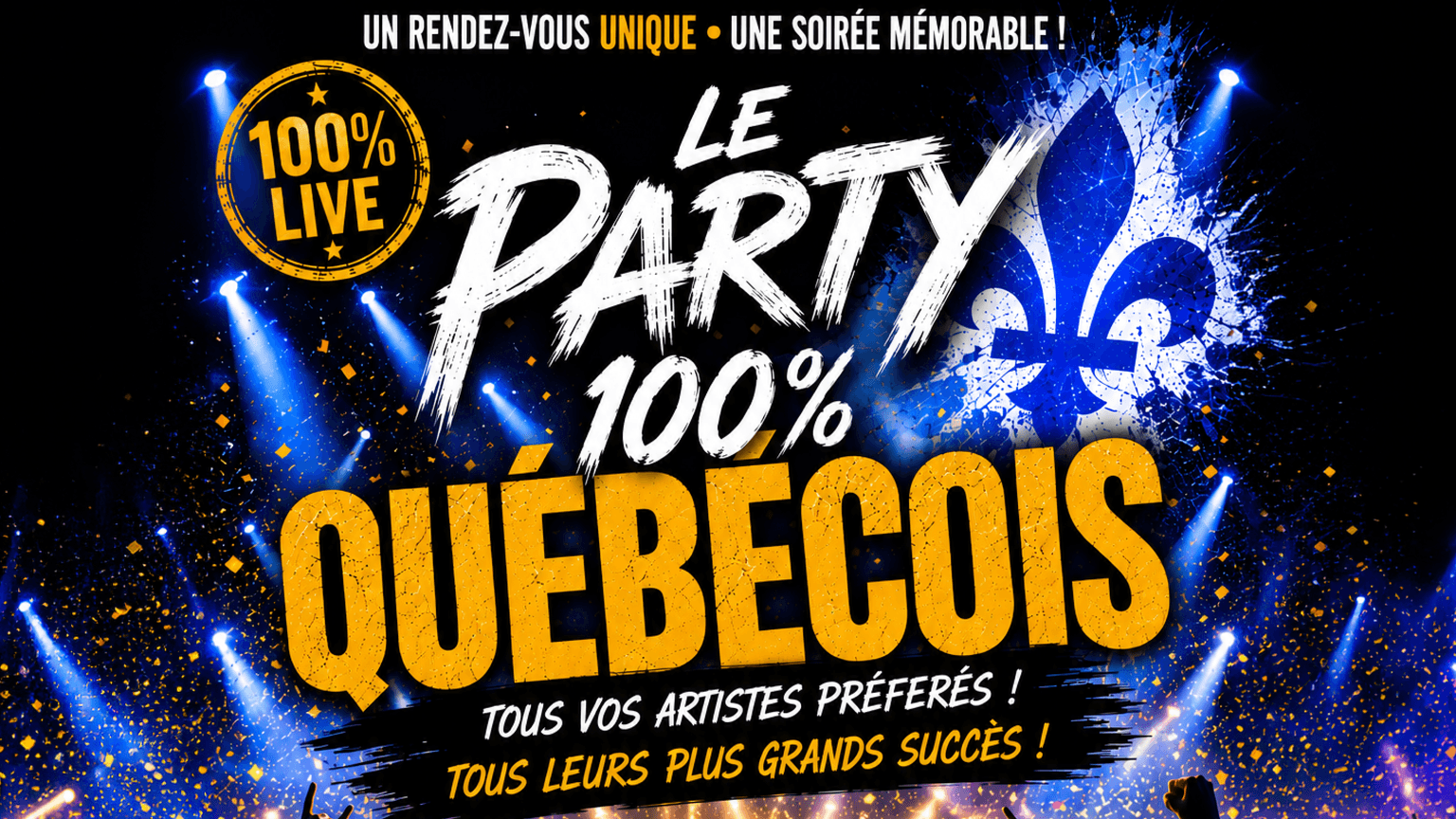 Le party 100% Québécois event poster