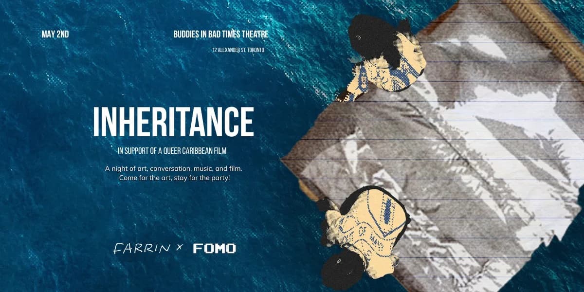 Inheritance: presented by FOMO & Farrin event poster
