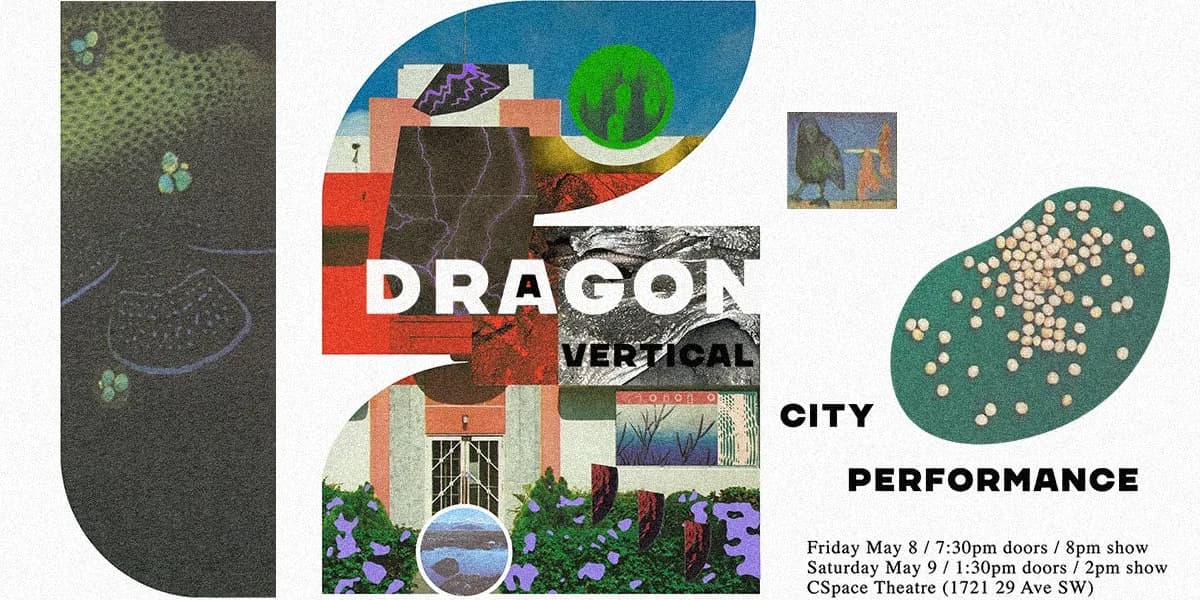 Dragon: A Vertical City Performance event poster