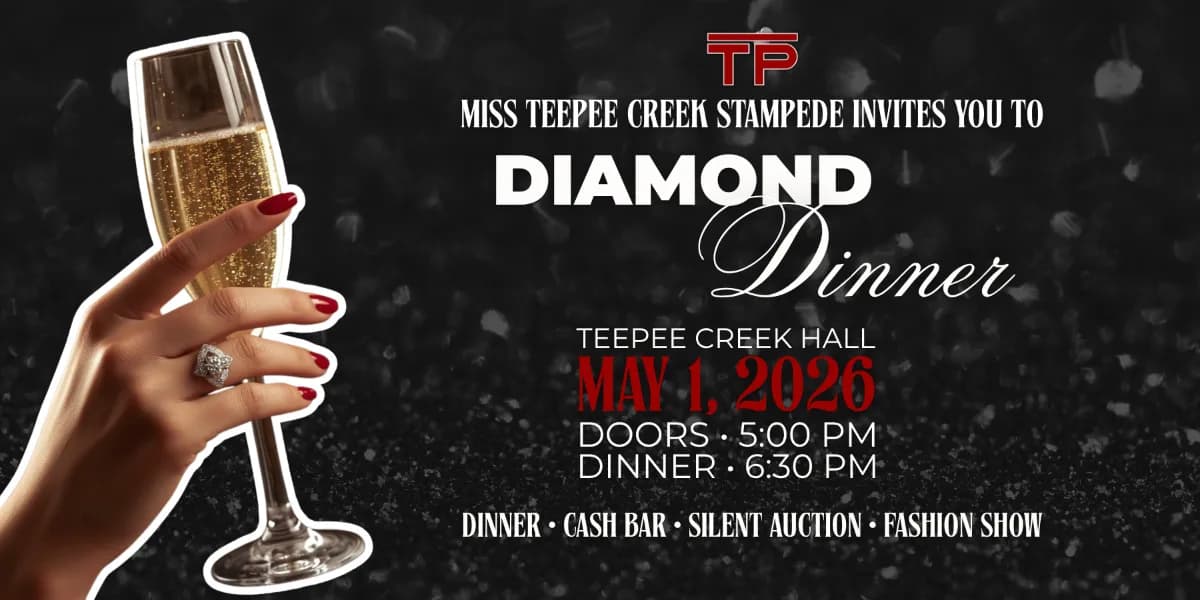 Miss Teepee Creek Stampede Diamond Dinner event poster