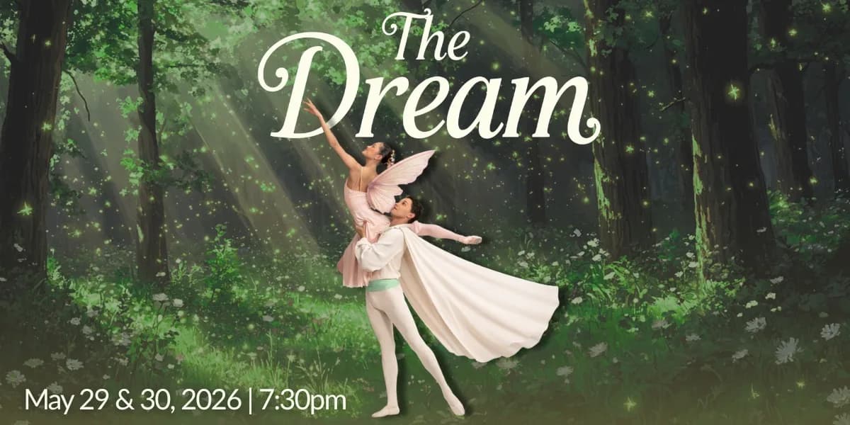 Goh Ballet Presents "The Dream" event poster