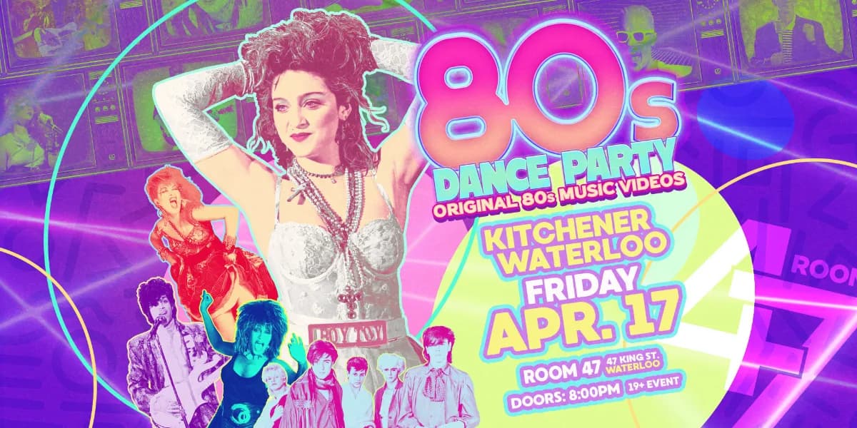 80s Dance Party Kitchener-Waterloo! event poster