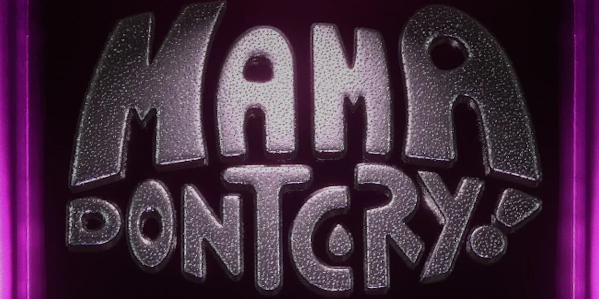 Mama Don't Cry! event poster