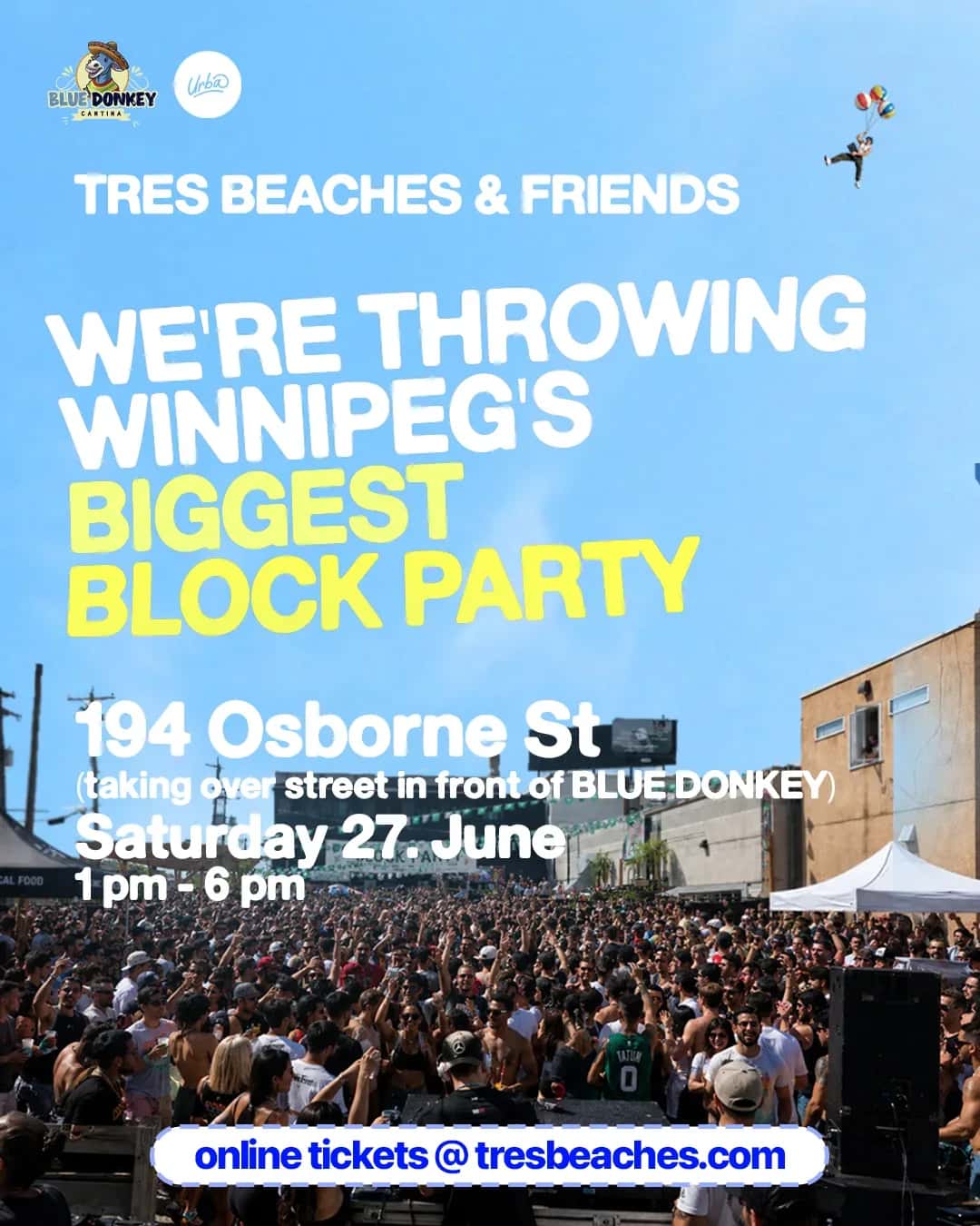 Tres Beaches Presents : Winnipeg's Biggest Block Party