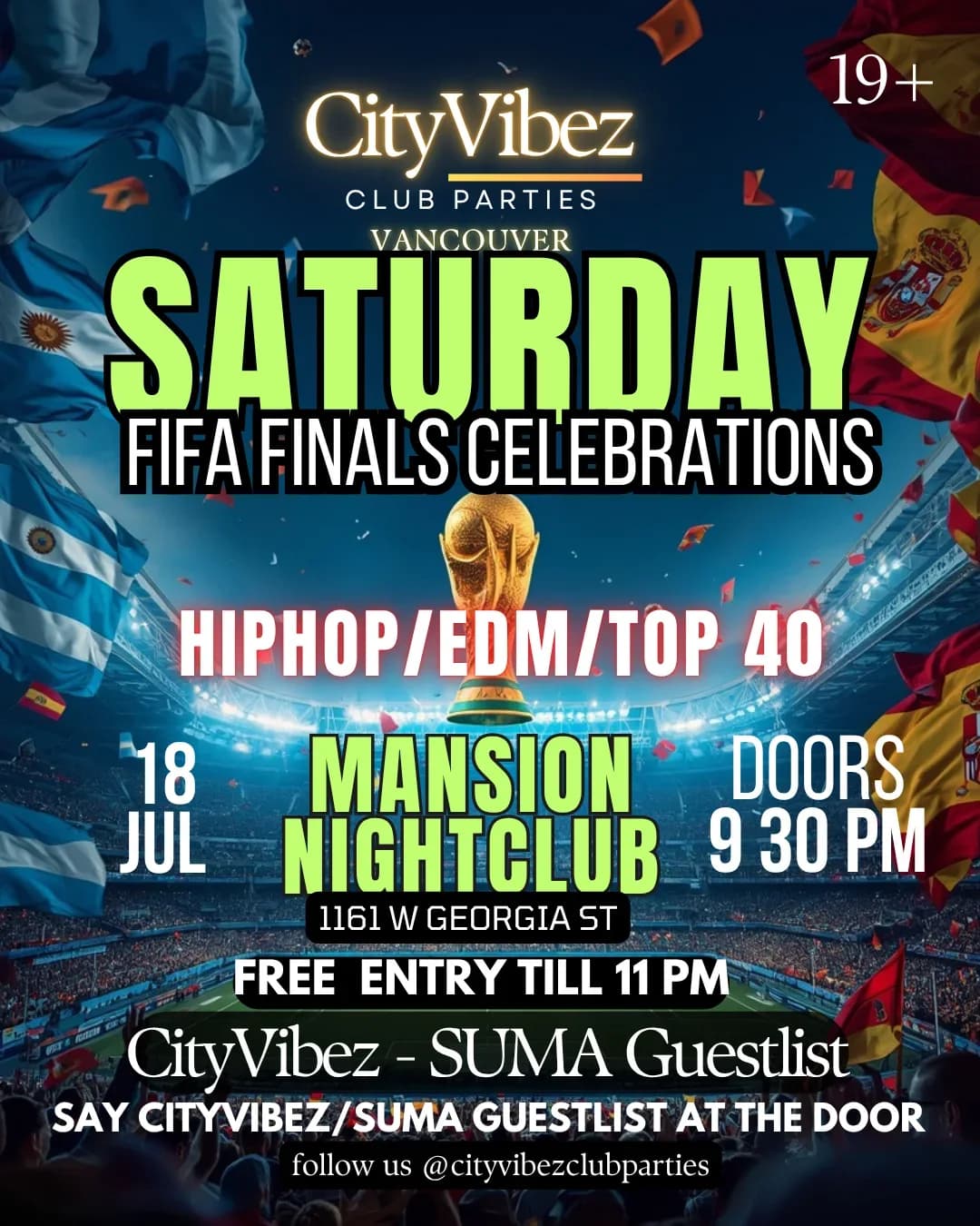 FIFA World Cup Finals Saturday Party! Free Cover at Mansion Nightclub! CityVibez!