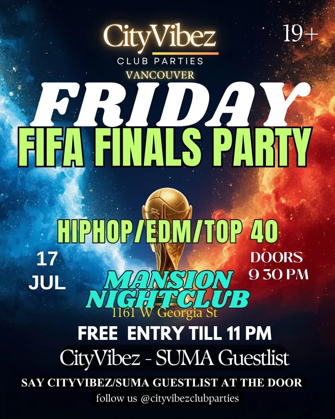 FIFA Finals Friday Party! Free Cover at Mansion Nightclub! CityVibez! (Copy)