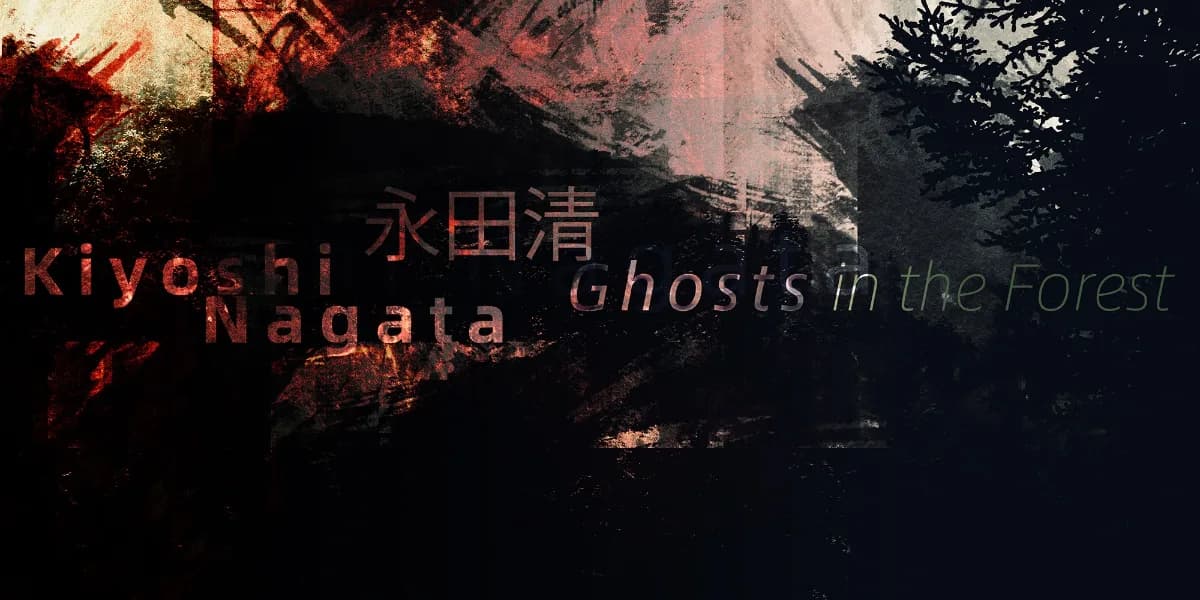 Kiyoshi Nagata album release party Ghosts in the Forest event poster