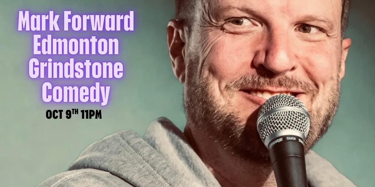 Mark Forward at the Grindstone Comedy Theatre event poster