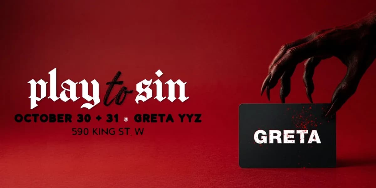 Play To Sin - Halloween Night at Greta Bar YYZ event poster