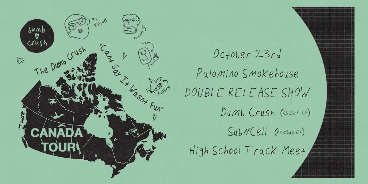Dumb Crush with Sub//Cell (ep release) and High School Track Meet event poster