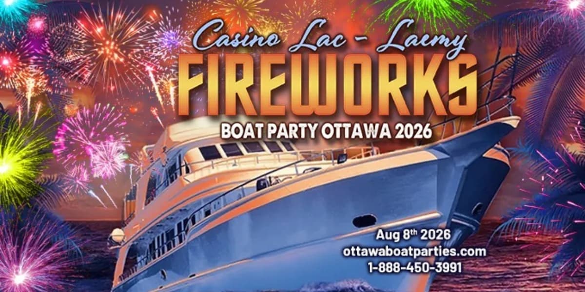 CASINO LAC-LEAMY FIREWORKS BOAT PARTY OTTAWA 2026 | OTTAWA FIREWORKS SHOW event poster