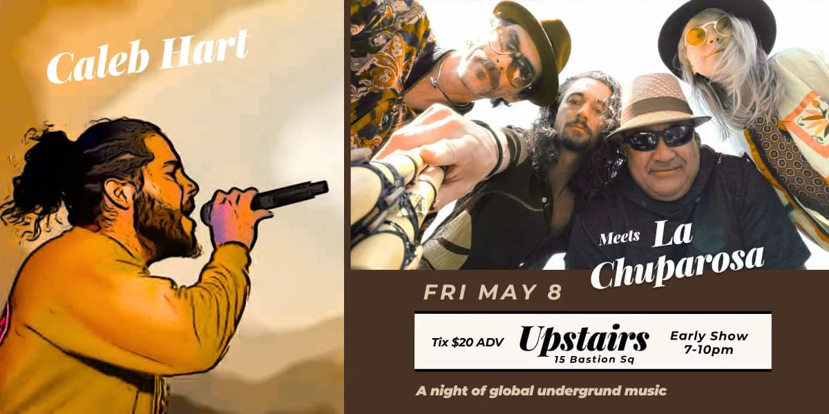 Caleb Hart Meets La Chuparosa Live at Upstairs event poster