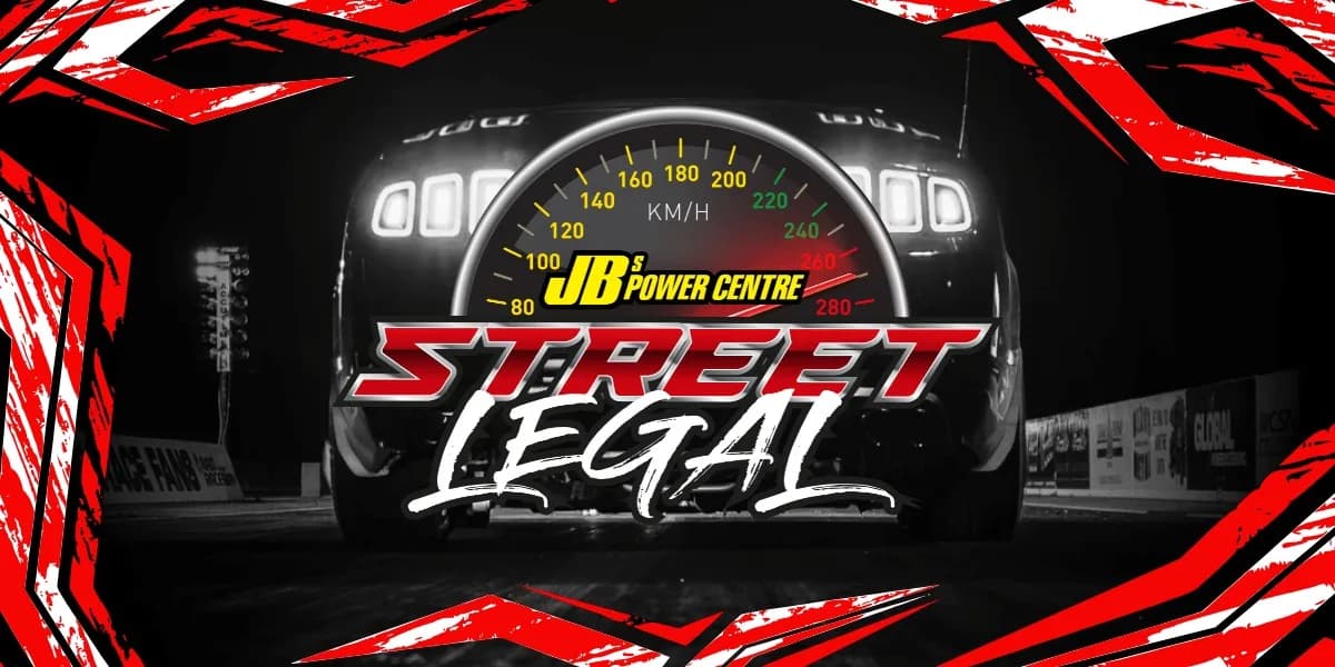JB'S POWER CENTRE STREET LEGAL 2026 event poster