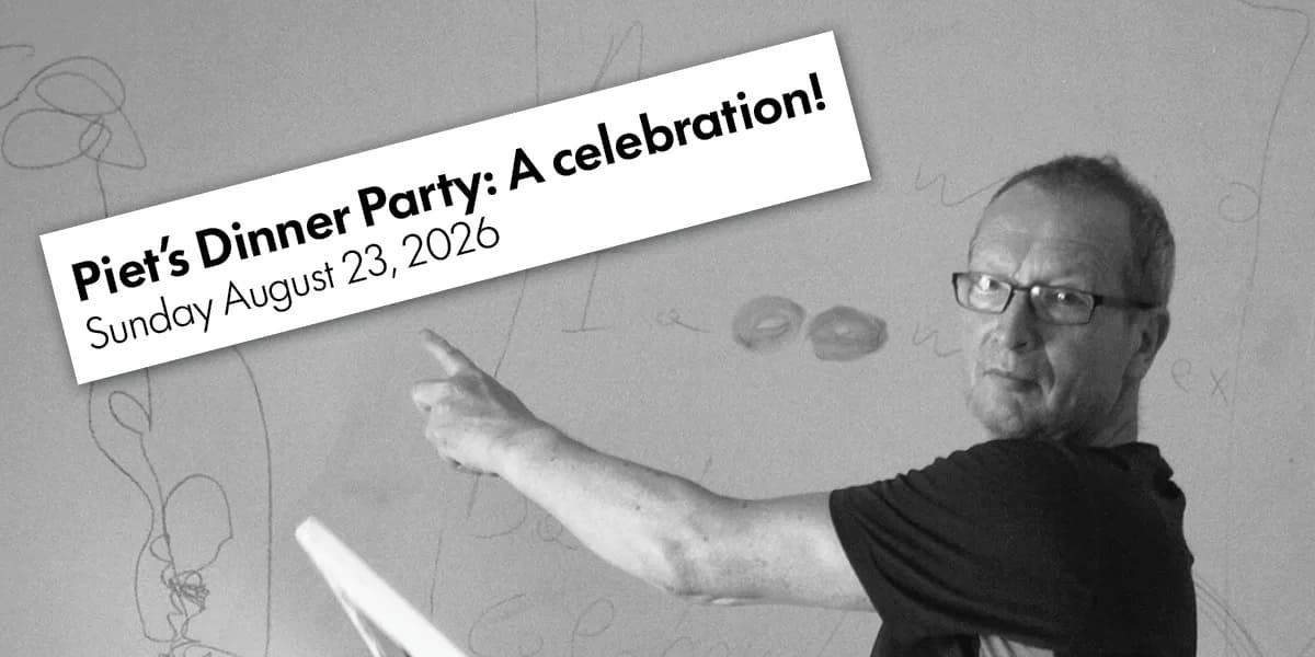 Piet's Dinner Party: A celebration! event poster