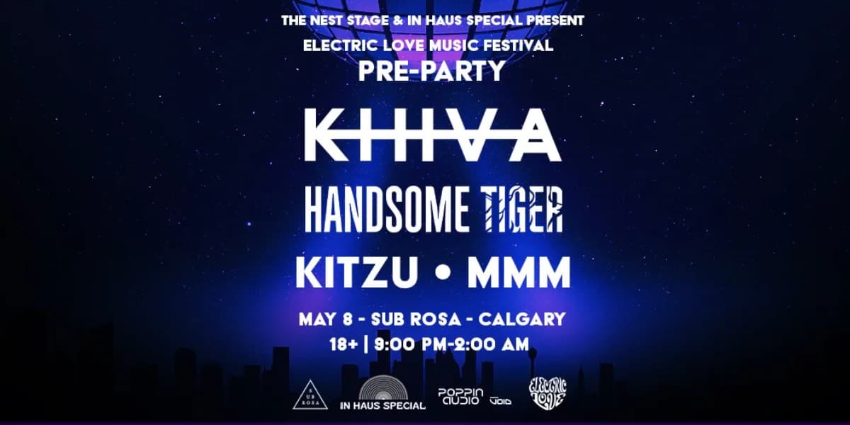 In Haus Special presents - Electric Love Pre-Party with Khiva & Handsome Tiger event poster
