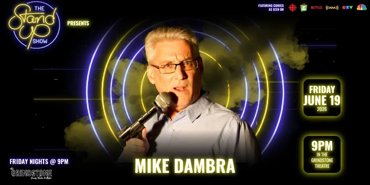 The Stand Up Show: Mike Dambra event poster