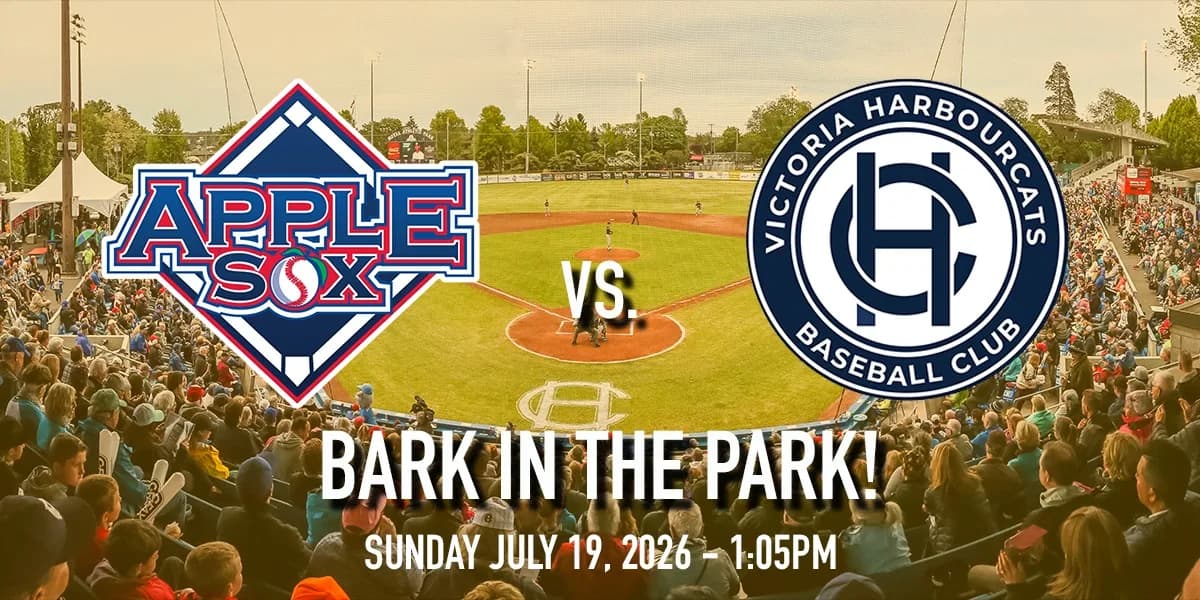 Wenatchee AppleSox vs. Victoria HarbourCats - BARK IN THE PARK! event poster