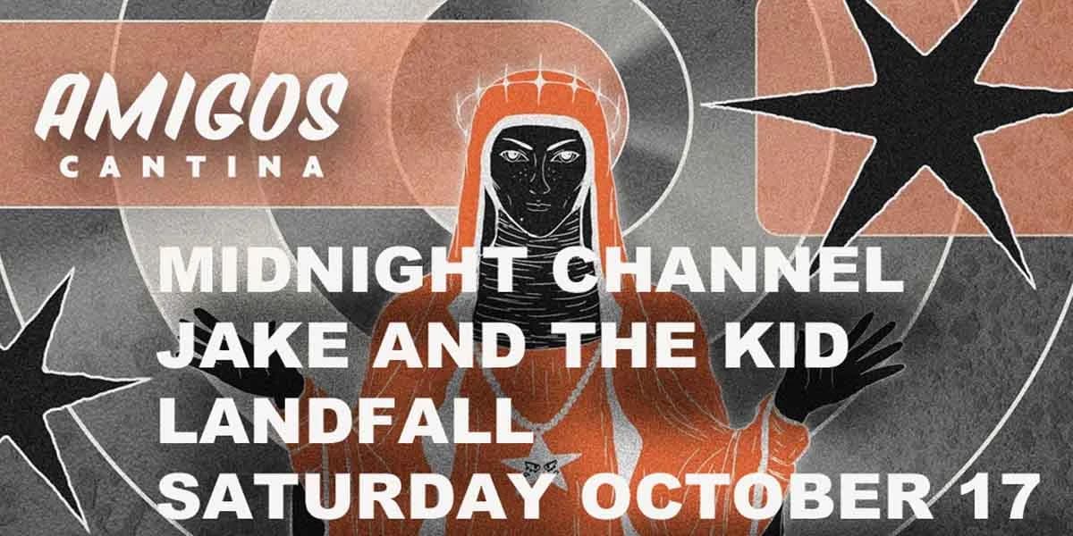 Midnight Channel w/ Jake and the Kid and Landfall event poster