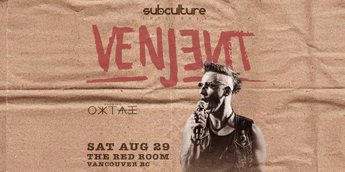 Venjent at SUBculture Saturdays