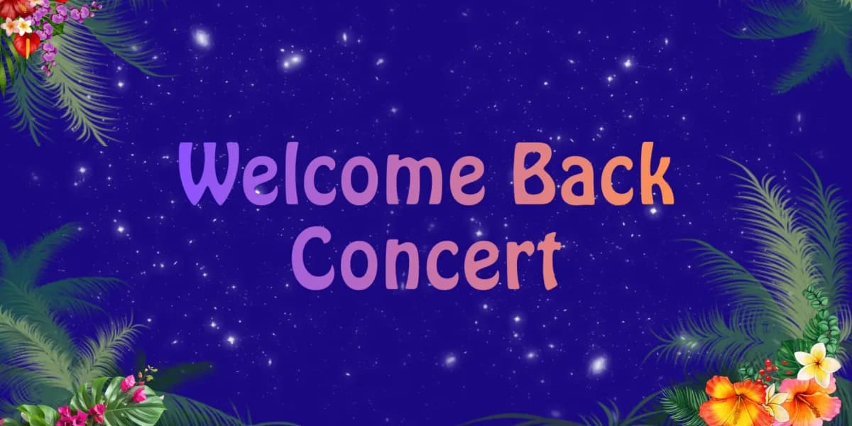 Welcome Back Concert event poster