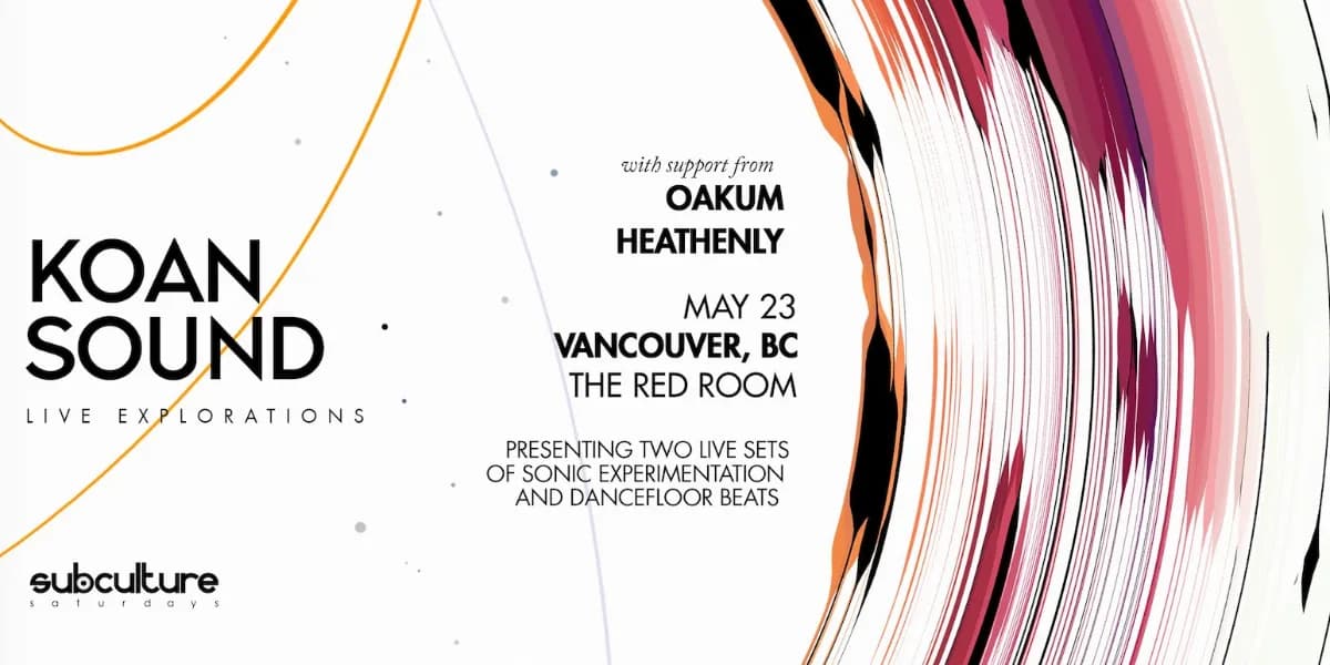 Koan Sound - Live Explorations Tour at SUBculture Saturdays event poster