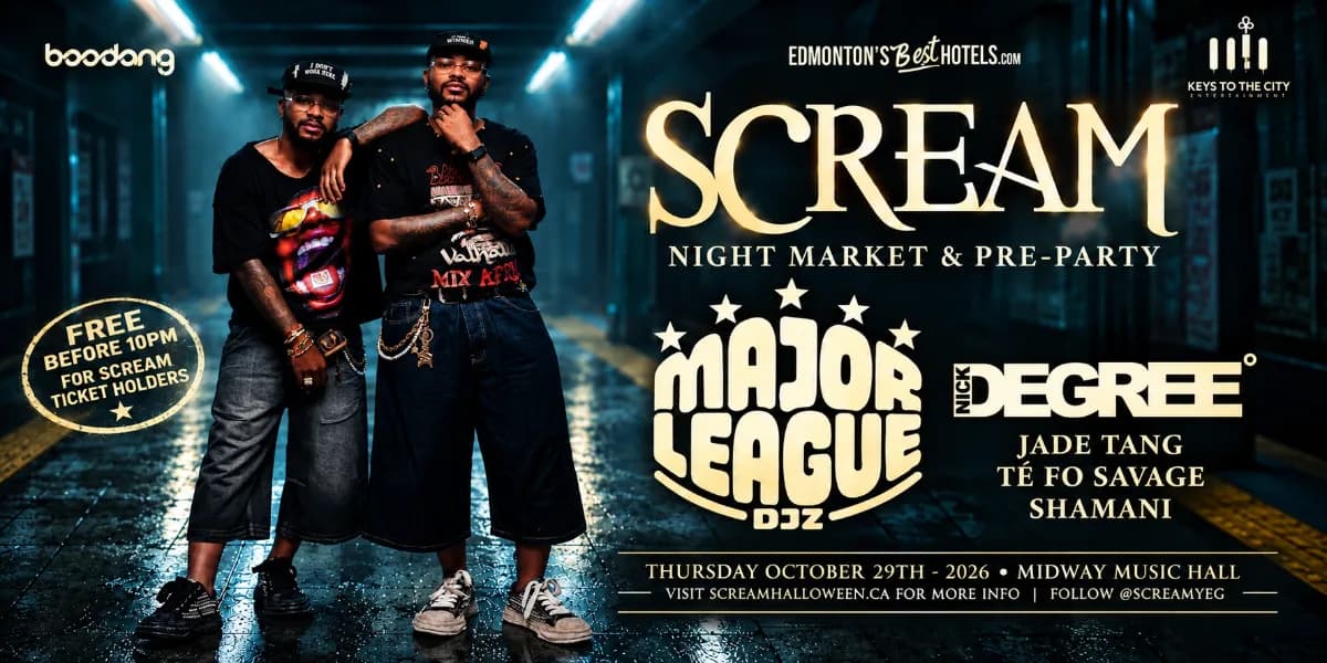 Major League DJz - Scream Pre Party - Edmonton event poster