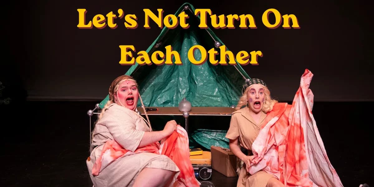 Let's Not Turn On Each Other event poster