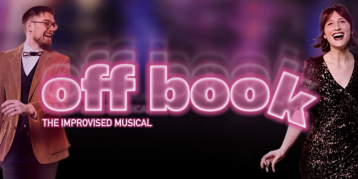 Off Book: The Improvised Musical event poster