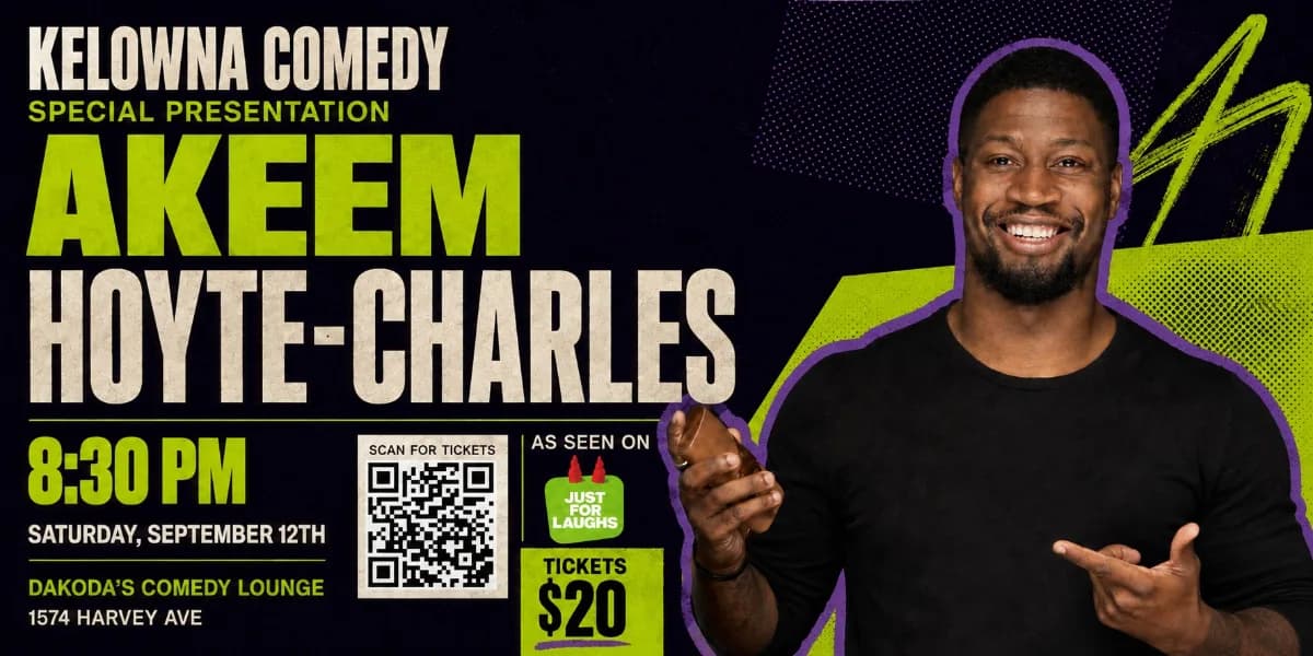 Kelowna Comedy Special Presentation: Akeem Hoyte-Charles event poster