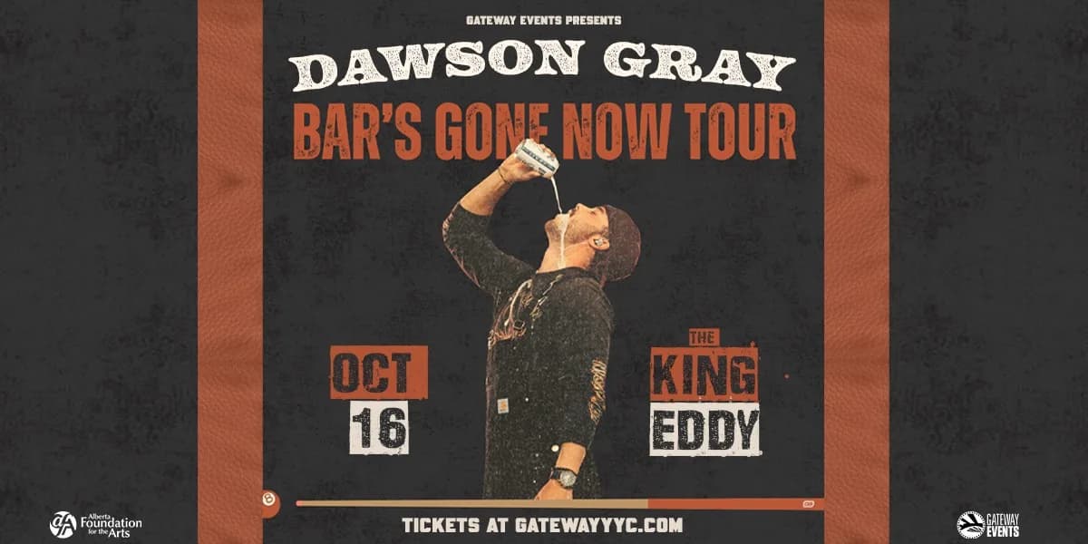 Gateway Events Presents: Dawson Gray event poster