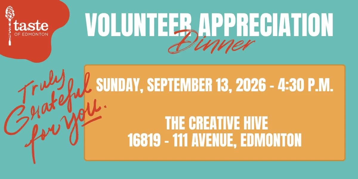 2026 Taste of Edmonton Volunteer Appreciation event poster