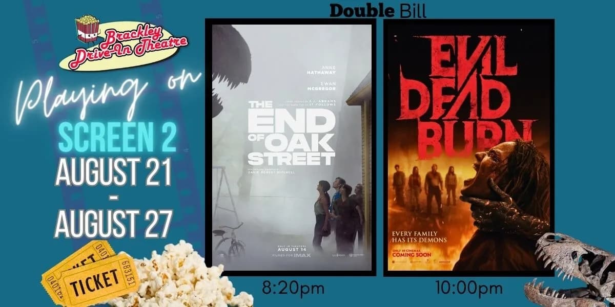 Screen 2: The End of Oak Street and Evil Dead Burn event poster