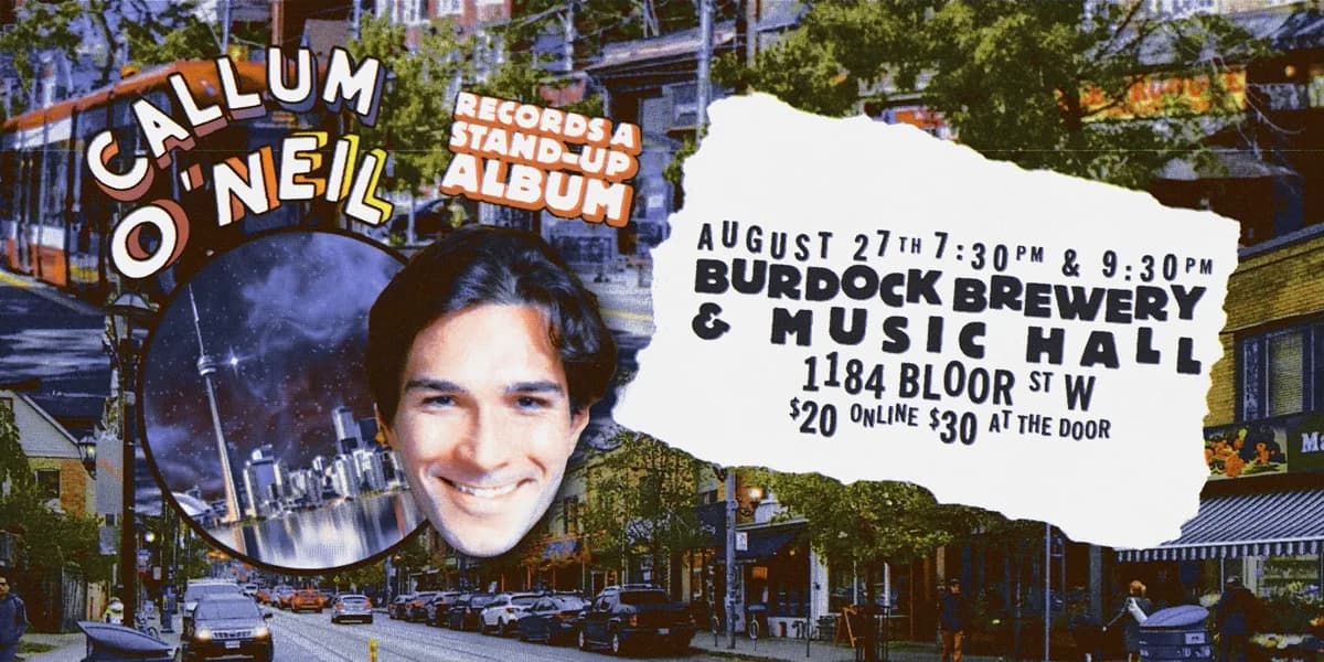 Callum O'Neil Records A Stand Up Album! (Late Show) event poster