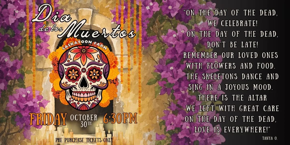 Dia de los Muertos at the Saskatoon Farm event poster