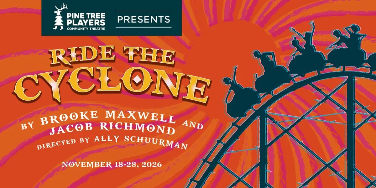 Ride The Cyclone - Pay What You Can Preview event poster