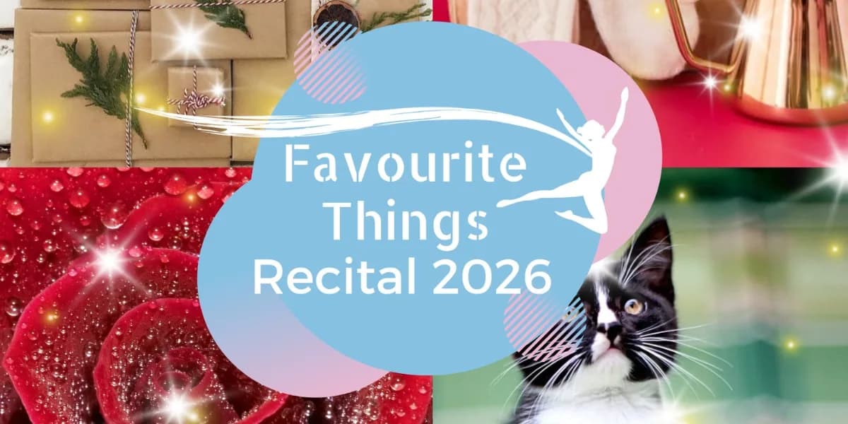 Favourite Things - Recital 2026 Presented by En L'air Academy event poster