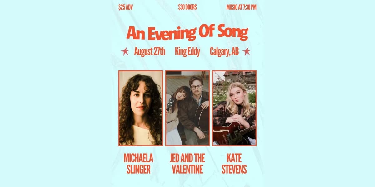 Michaela Slinger, Jed and The Valentine, and Kate Stevens event poster