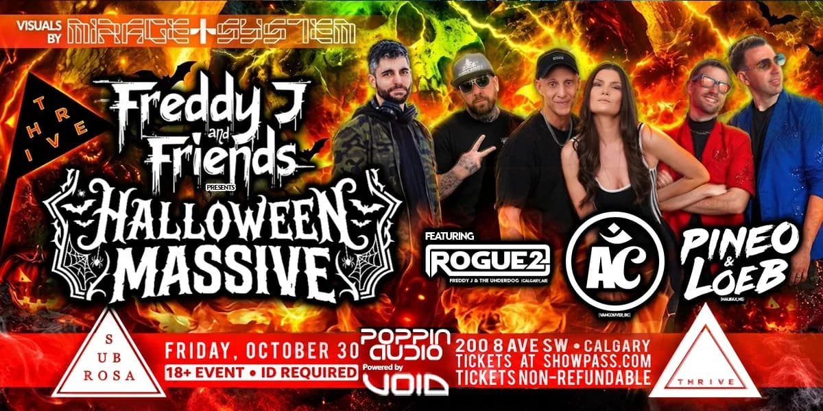 THRIVE Presents: Freddy J & Friends Halloween MASSIVE event poster