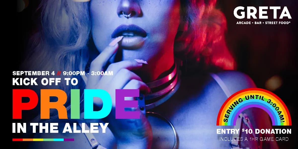GRETA'S PRIDE FEST: KICK OFF PRIDE PARTY IN THE ALLEY event poster