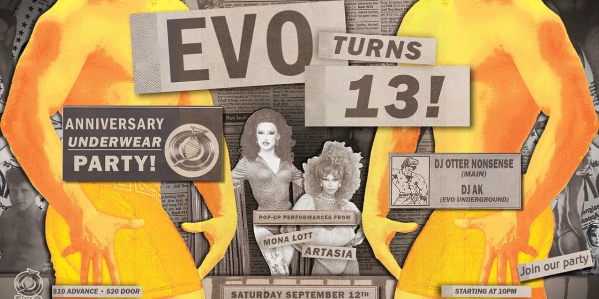EVO Turns 13: Anniversary Underwear Party event poster