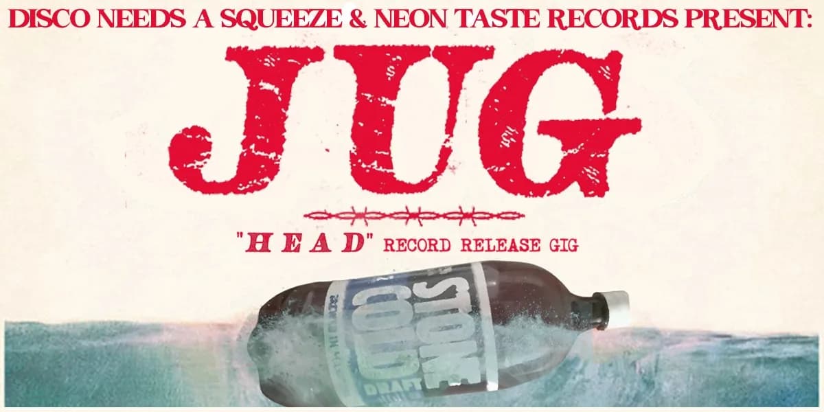 JUG "HEAD" RELEASE GIG FEAT NEUROOT (NE), NEGATIVE CHARGE, NUKE MAN event poster