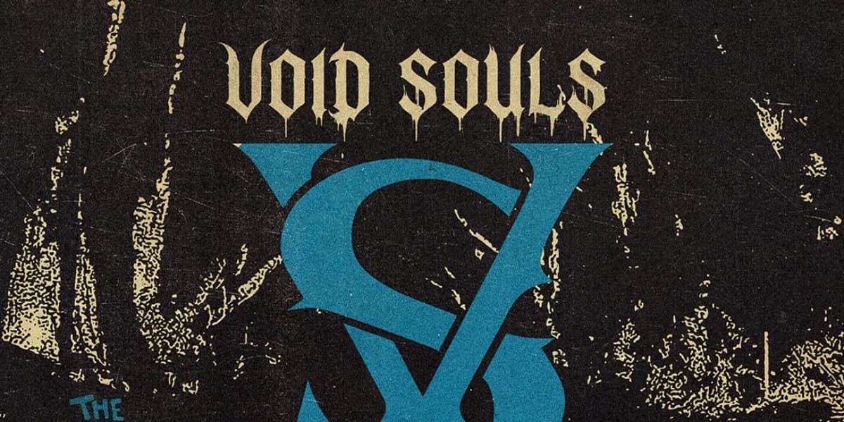 Void Souls, Days without Names and The Nineth Yard event poster